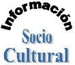Informaci�n sociocultural